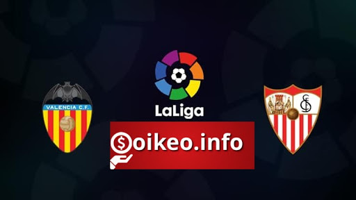 Nhận định, soi kèo Valencia vs Sevilla 23h30 ngày 22/12/2020