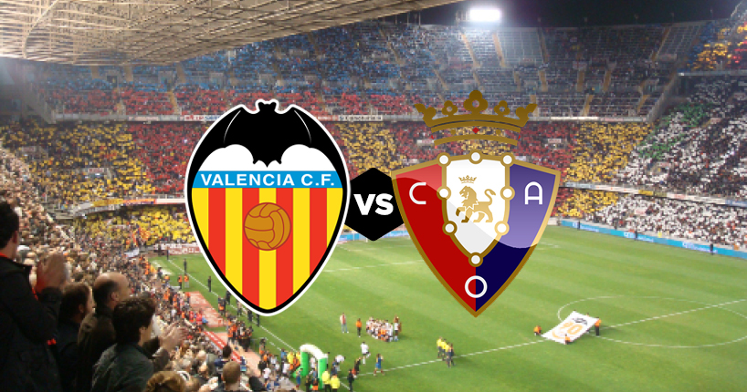 Nhận định, soi kèo Valencia vs Osasuna