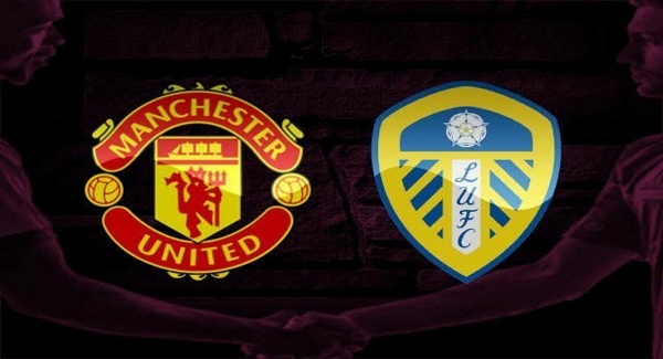 Nhận định, soi kèo MU vs Leeds 18h30 ngày 14/8/2021