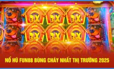 Cách Chơi Nổ Hũ Dễ Thắng – Fun88 Thưởng 200 Vòng Quay Free